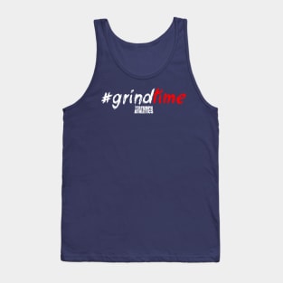 #GrindTime Tee Tank Top